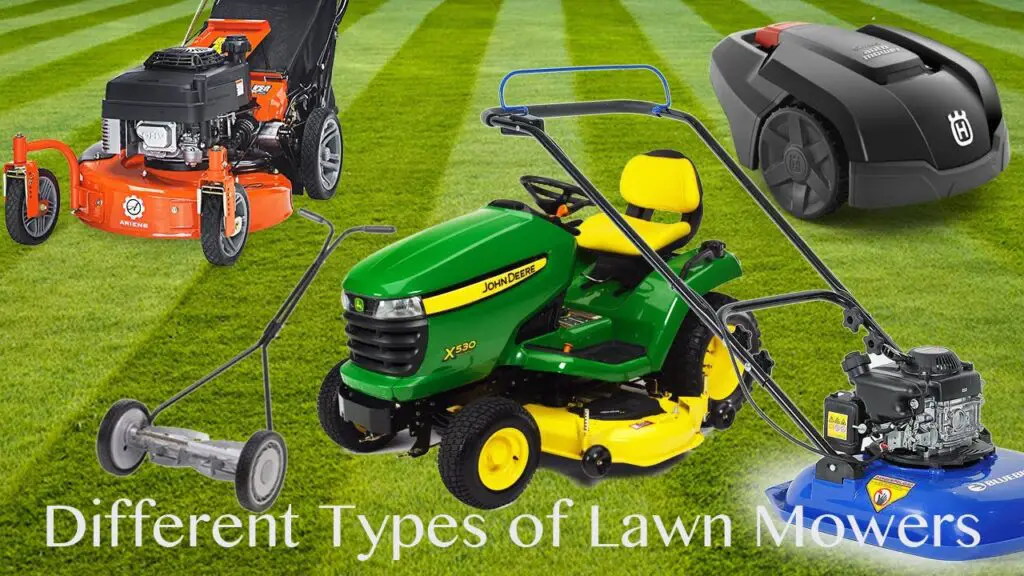What Are The Different Types Of Mowers, And What Are Their Uses?