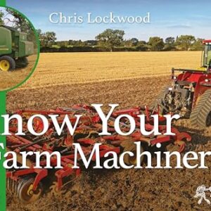 Unpacking 'Know Your Farm Machinery': A Fun Review of 43 Machines