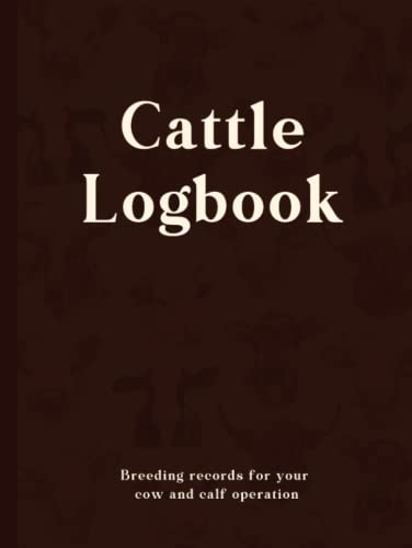 Maximize Your Farm's Potential: A Review of the Cattle Logbook