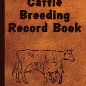 Essential Cattle Breeding Record Book: A Comprehensive Review